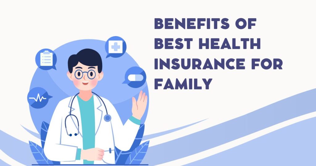 best health insurance for Family