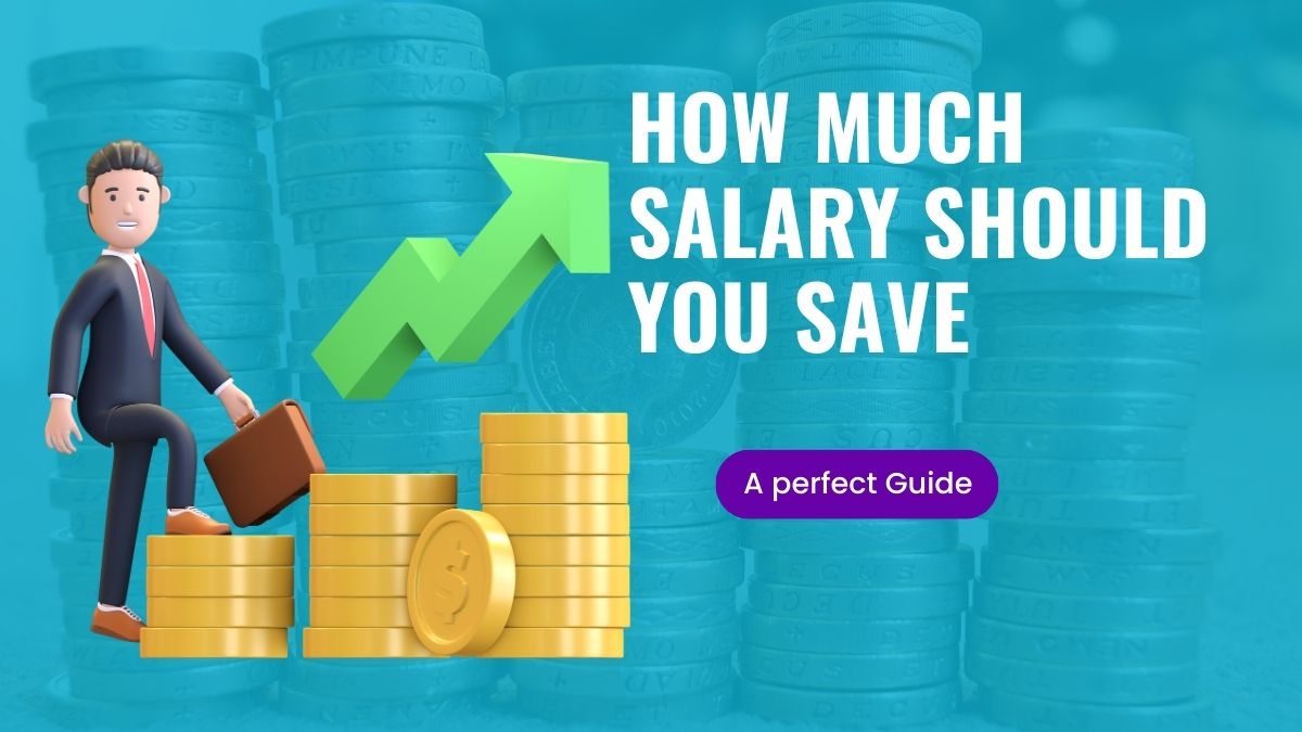 How much salary should you save at every age in India?